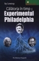 Calatoria in timp si experimentul Philadelphia